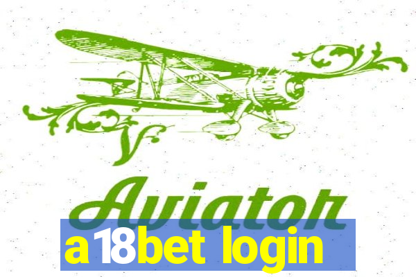 a18bet login